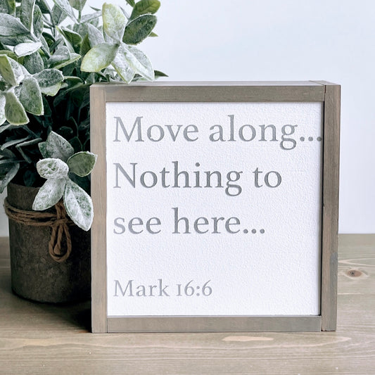 move along