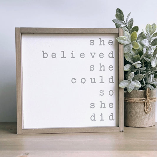 she believed she could