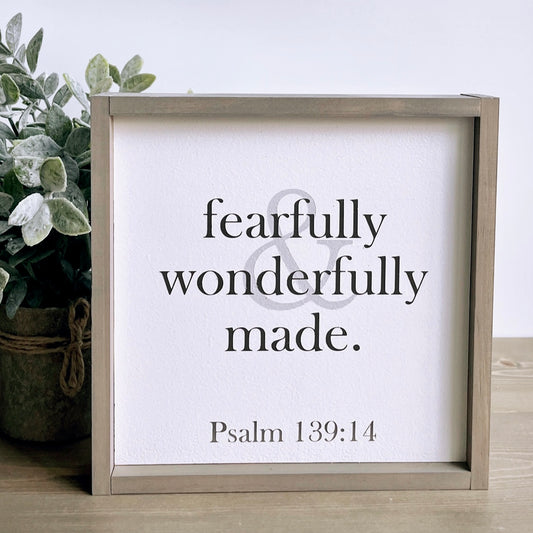 Fearfully and Wonderfully Made