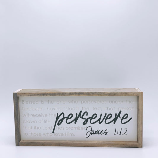 Persevere (James 1:12)